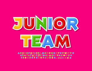 Vector creative banner Junior Team with colorful Alphabet Letters and Numbers set. Bright funny Font