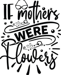 Mother's Day Svg Design
