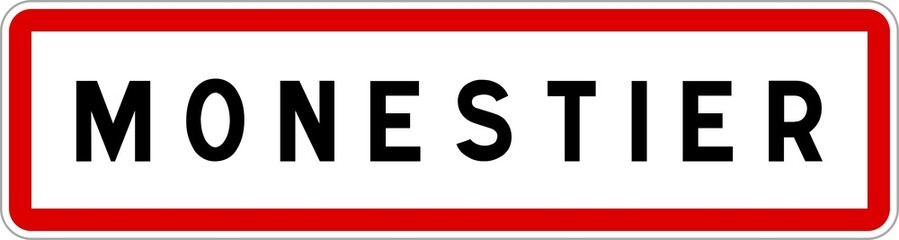 Panneau entrée ville agglomération Monestier / Town entrance sign Monestier