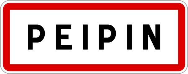 Panneau entrée ville agglomération Peipin / Town entrance sign Peipin