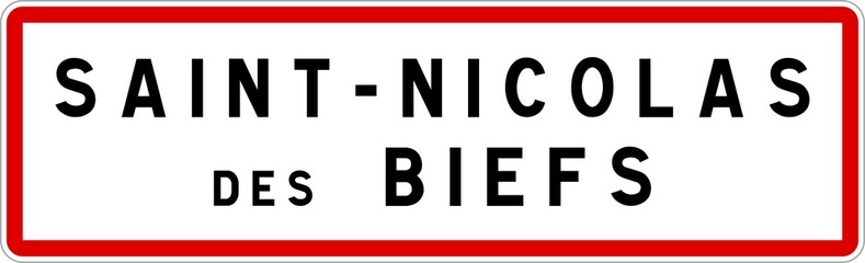 Panneau entrée ville agglomération Saint-Nicolas-des-Biefs / Town entrance sign Saint-Nicolas-des-Biefs