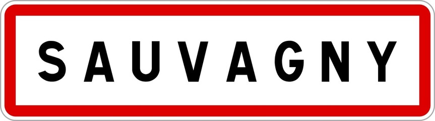 Panneau entrée ville agglomération Sauvagny / Town entrance sign Sauvagny