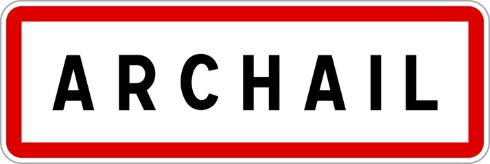Panneau entrée ville agglomération Archail / Town entrance sign Archail