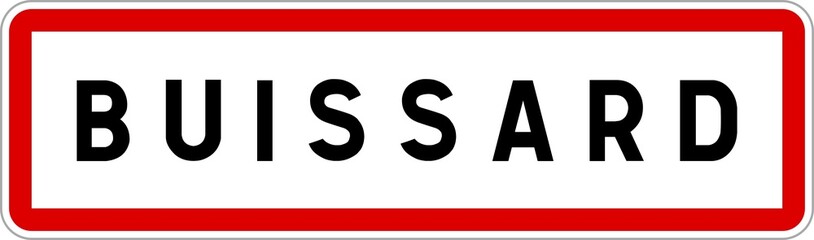 Panneau entrée ville agglomération Buissard / Town entrance sign Buissard