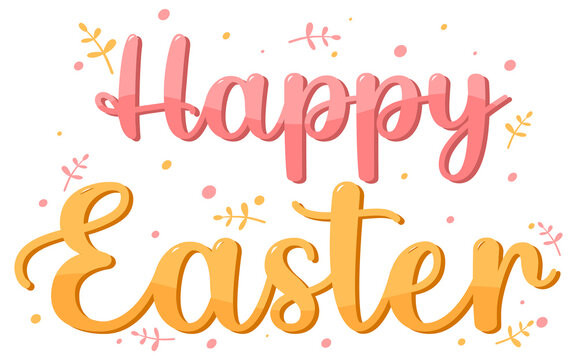 Happy Easter design with pink and orange font