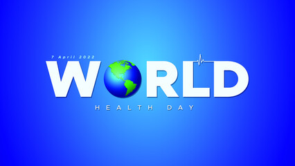 World Health Day is a global health awareness day. 7th April. Vector illustration Background