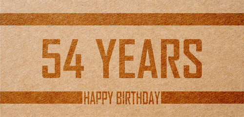 54 Years Greetings, brown birthday card,Happy Birthday Card design