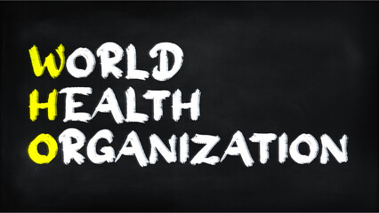 WORLD HEALTH ORGANIZATION(WHO) on chalkboard