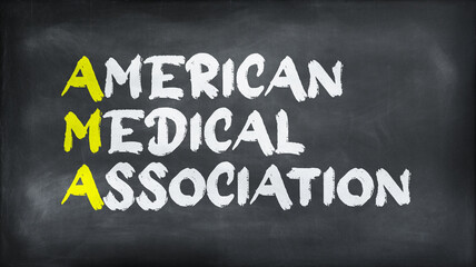 AMERICAN MEDICAL ASSOCIATION(AMA) on chalkboard