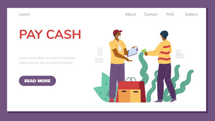 Pay cash web banner with delivery person gets cash, flat vector illustration.