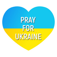 Pray for Ukraine vector illustration, Ukraine flag icon in the shape of heart, Support for Ukraine on the white background.