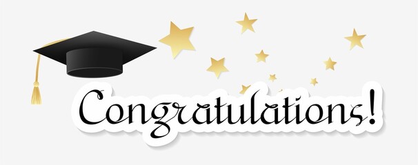 Congratulations design template for graduation ceremony with stars and cap vector illustration