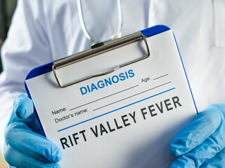 The doctor is holding a diagnosis rift valley fever RVF.