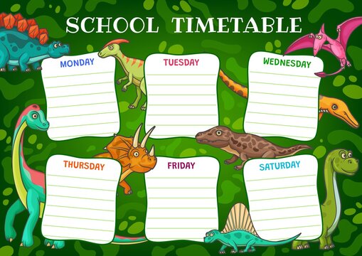 School Timetable Schedule With Cartoon Dinosaurs. Vector Kids Time Table For Lesson With Funny Dino Characters In Jungle. Weekly Planner Frame Template, Organizer Border For Student Education Classes