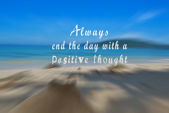 Motivational quote on blurry beach zoom motion effect background