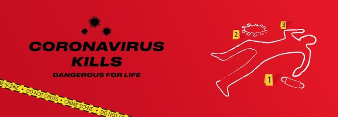 Banner with the outlined body and mask of a murdered person by the coronavirus at the crime scene. A dangerous pandemic threatens all of humanity in the world. Deadly virus poster concept. Vector