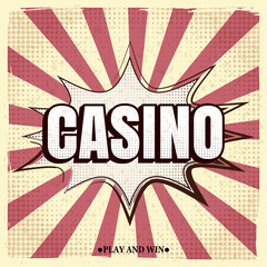 Casino retro poster, comic speech duddle blast. Vector illustration vintage