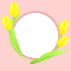 Pink background with yellow tulips and a circle in the middle
