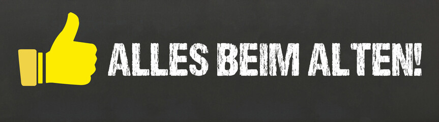 Alles beim alten!