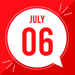 A vector illustration with text: July 6 st day. White balloon on a red backgound.