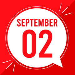 A vector illustration with text: September 2 st day. White balloon on a red backgound.