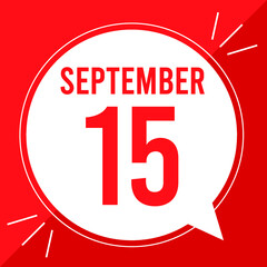 A vector illustration with text: September 15 st day. White balloon on a red backgound.