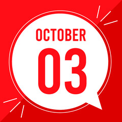 A vector illustration with text: October 3 st day. White balloon on a red backgound.