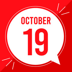 A vector illustration with text: October 19 st day. White balloon on a red backgound.
