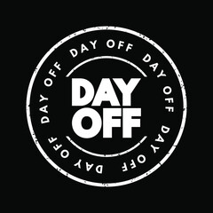 Day Off text stamp, concept background