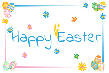 Easter card Happy Easter. Greeting card with eggs and flowers in the frame.