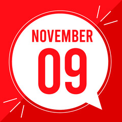 A vector illustration with text: November 9 st day. White balloon on a red backgound.