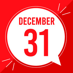 A vector illustration with text: December 31 st day. White balloon on a red backgound.