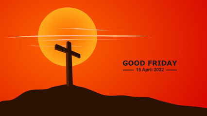 Good Friday. Crucifixion Of Jesus Christ illustration. Cross at sunset. You can use this asset for background your content like as Worship, Card, Banner, Live Streaming, Presentation, Webinar anymore.