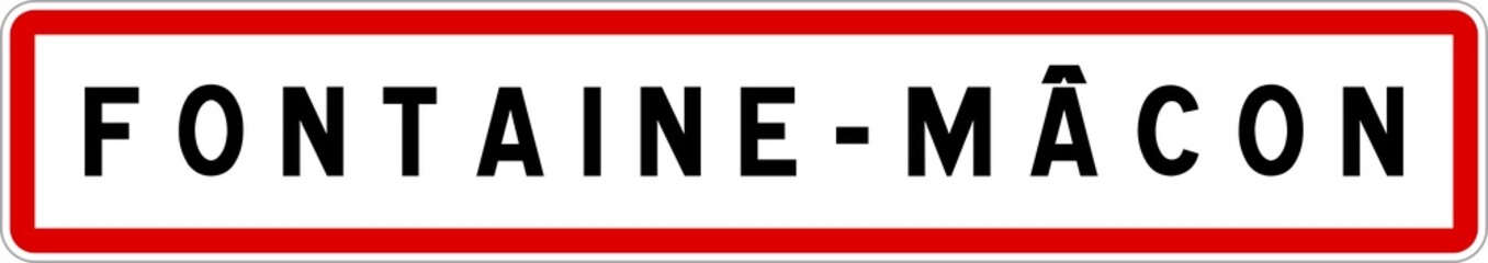 Panneau entrée ville agglomération Fontaine-Mâcon / Town entrance sign Fontaine-Mâcon