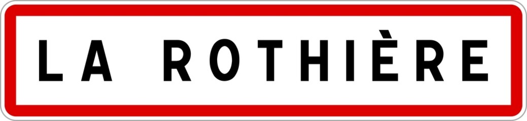 Panneau entrée ville agglomération La Rothière / Town entrance sign La Rothière