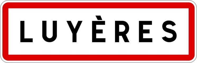 Panneau entrée ville agglomération Luyères / Town entrance sign Luyères