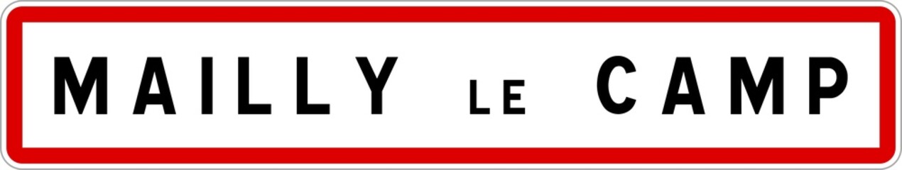 Panneau entrée ville agglomération Mailly-le-Camp / Town entrance sign Mailly-le-Camp