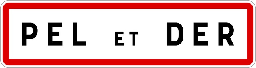 Panneau entrée ville agglomération Pel-et-Der / Town entrance sign Pel-et-Der