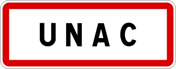 Panneau entrée ville agglomération Unac / Town entrance sign Unac