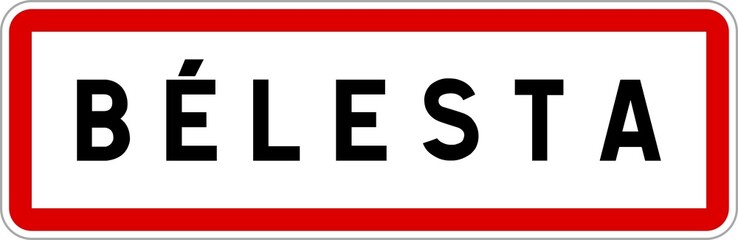 Panneau entrée ville agglomération Bélesta / Town entrance sign Bélesta