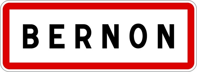 Panneau entrée ville agglomération Bernon / Town entrance sign Bernon