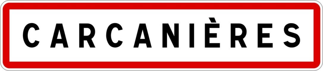Panneau entrée ville agglomération Carcanières / Town entrance sign Carcanières