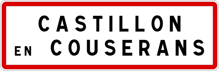 Panneau entrée ville agglomération Castillon-en-Couserans / Town entrance sign Castillon-en-Couserans