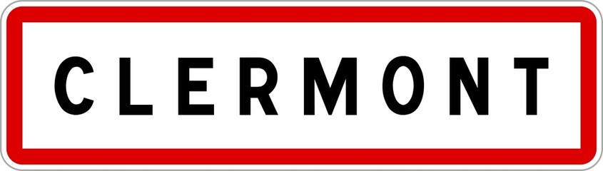 Panneau entrée ville agglomération Clermont / Town entrance sign Clermont