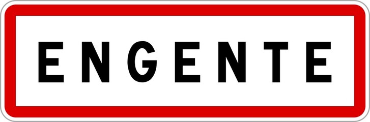 Obraz premium Panneau entrée ville agglomération Engente / Town entrance sign Engente