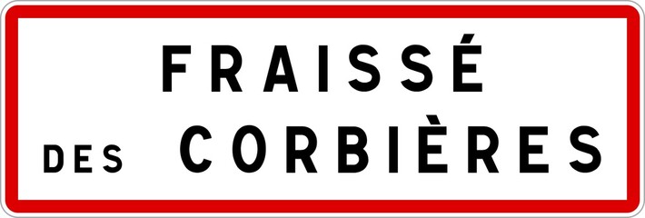 Panneau entrée ville agglomération Fraissé-des-Corbières / Town entrance sign Fraissé-des-Corbières