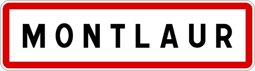 Panneau entrée ville agglomération Montlaur / Town entrance sign Montlaur