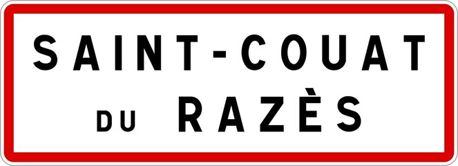 Panneau entr&eacute;e ville agglom&eacute;ration Saint-Couat-du-Raz&egrave;s / Town entrance sign Saint-Couat-du-Raz&egrave;s