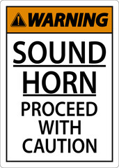 Sound Horn Proceed With Warning Sign On White Background