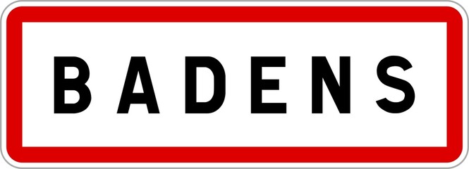 Panneau entr&eacute;e ville agglom&eacute;ration Badens / Town entrance sign Badens